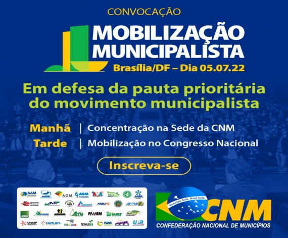 CNM convoca mobilização em 5 de julho contra aumento de despesas e redução de receitas dos Municípios